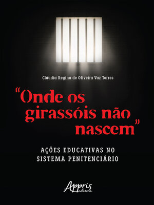 cover image of "Onde os Girassóis Não Nascem"